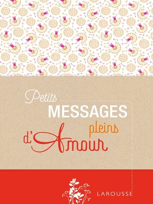 cover image of Petits messages et méditations sur l'amour